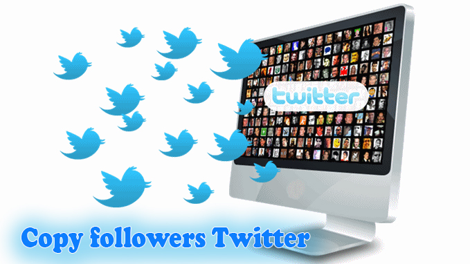Copy followers Twitter - Vip-tweet